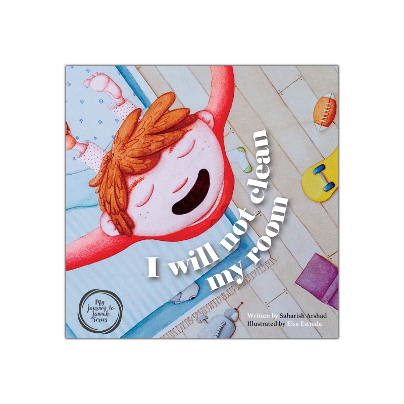 I Will Not Clean My Room