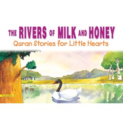 The Rivers of Milk and Honey