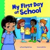 My First Day of School