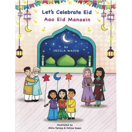 Let's Celebrate Eid/ Aao Eid Manaein