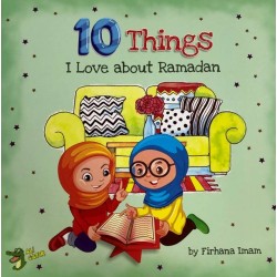 10 Things I Love About Ramadan