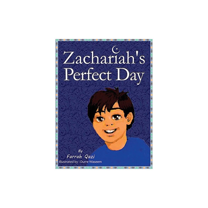 Zachariah's Perfect Day