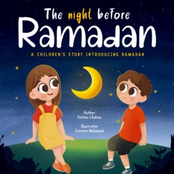 The Night Before Ramadan:...