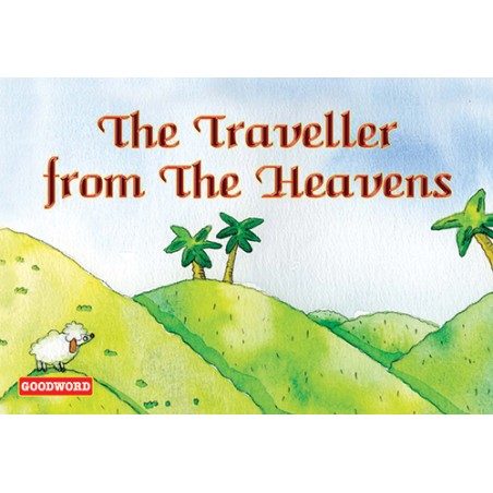 The Traveller from the Heavens