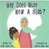 Why Does Mum Wear A Hijab?