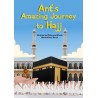 Ant's Amazing Journey To Hajj