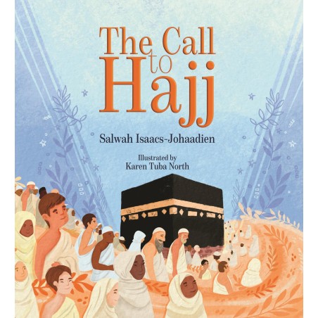 The Call to Hajj