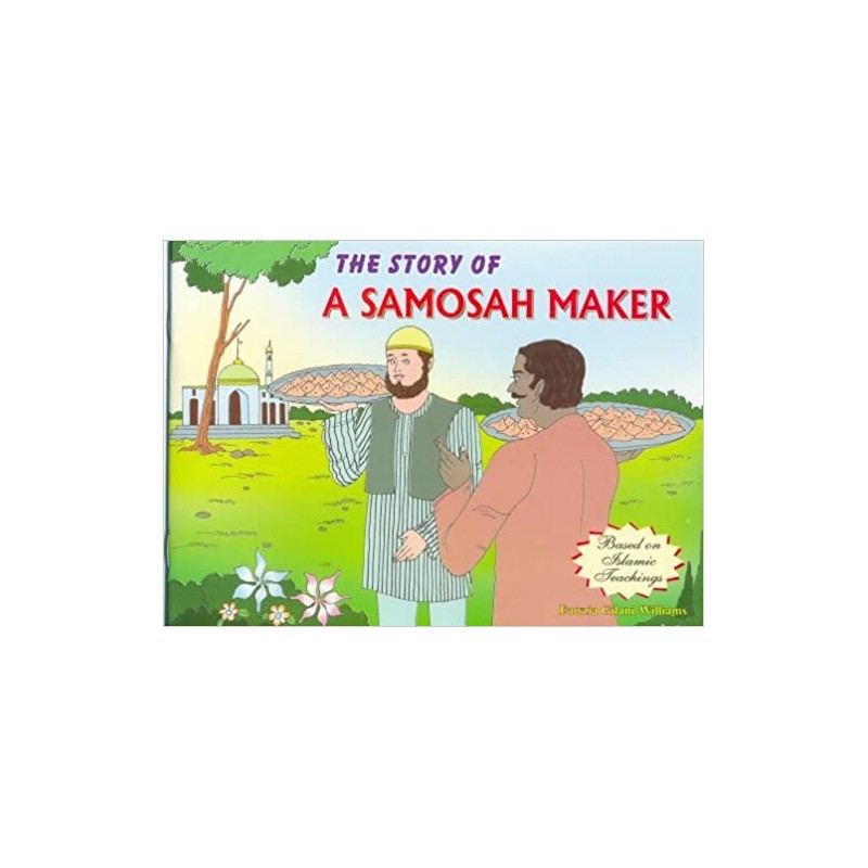 The Story of a Samosah Maker