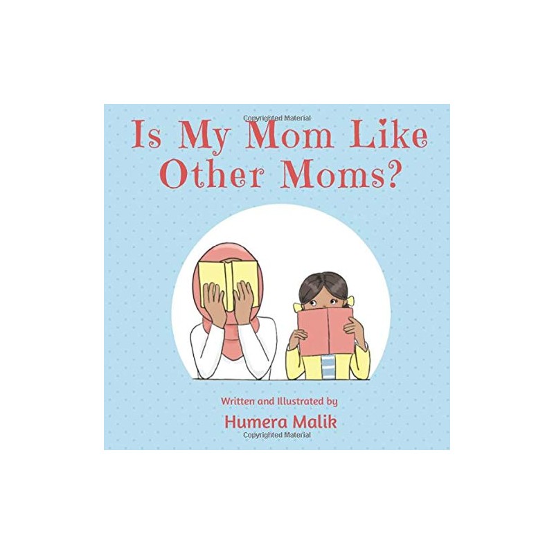 Is My Mom Like Other Moms?
