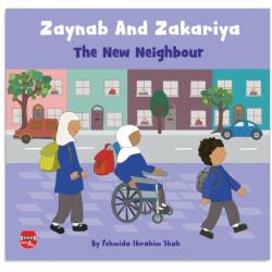 Zaynab and Zakariya The New Neighbour