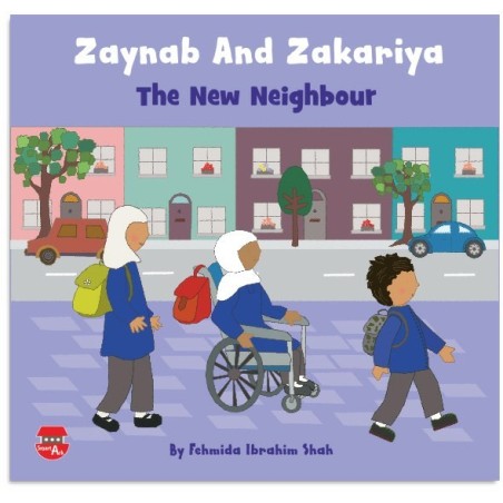 Zaynab and Zakariya The New Neighbour