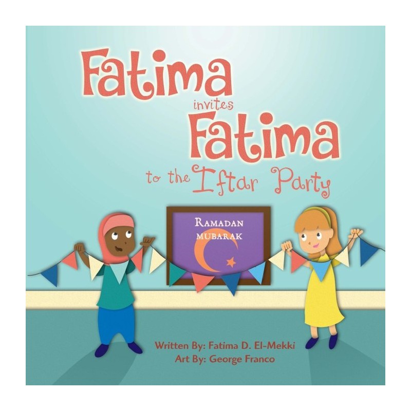 Fatima Invites Fatima to The Iftar Party