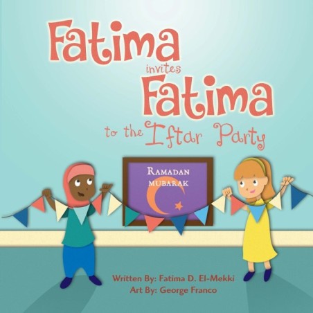 Fatima Invites Fatima to The Iftar Party