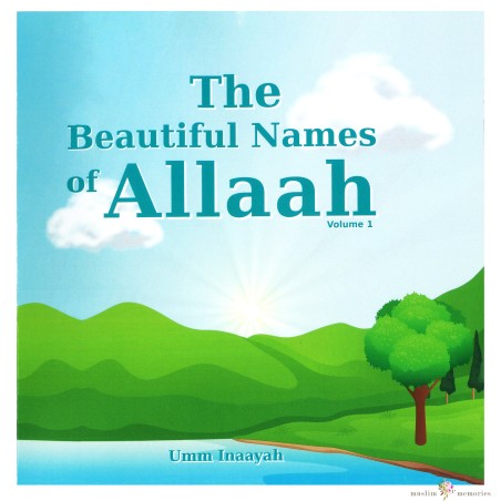 The Beautiful Names of Allaah (1)