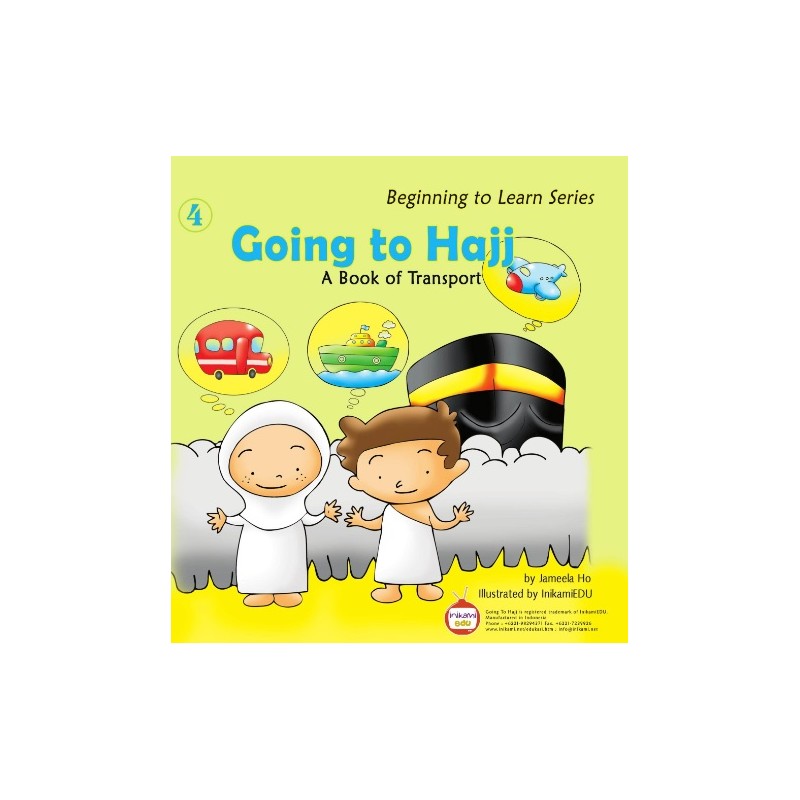 Going to Hajj: A book about transport