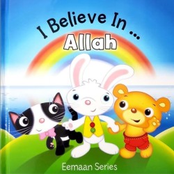 I Believe In... Allah