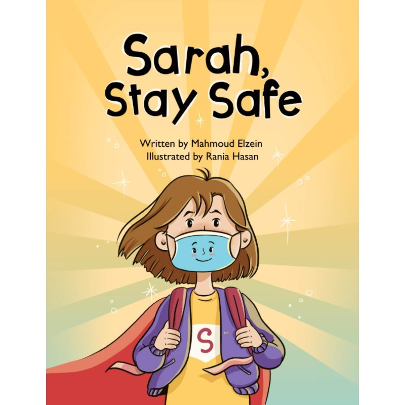 Sarah, Stay Safe