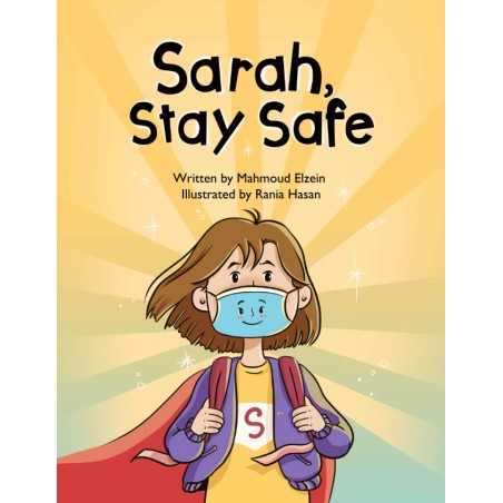 Sarah, Stay Safe