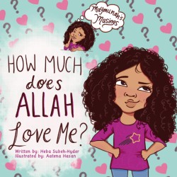 How Much Does Allah Love Me