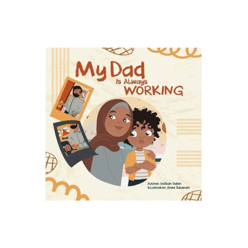 My Dad is Always Working