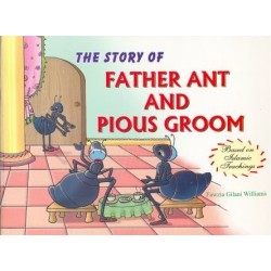 The Story of Father Ant and Pious Groom